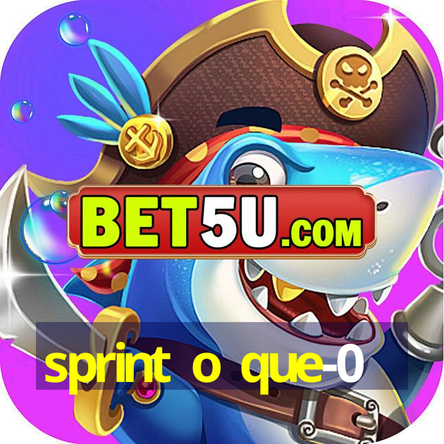 sprint o que